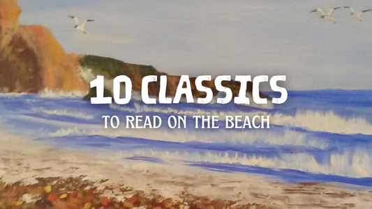 10 classics to read on the beach