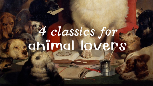 Classic Literature for animal lovers