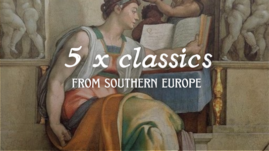 5 classics from Southern Europe
