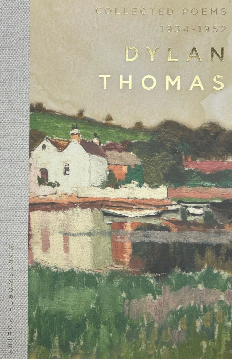 The Collected Poems of Dylan Thomas